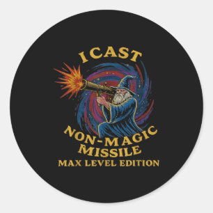 I Cast Non-magic Missile Funny Wizard Parody Meme  Classic Round Sticker
