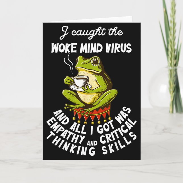 I Caught The Woke Mind Virus And All I Got Was Emp Card (Front)
