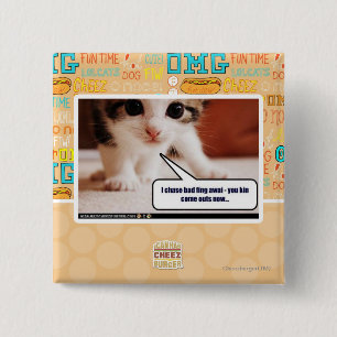 I chase bad fing awai 2 inch square button