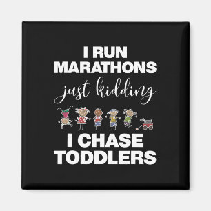 I Chase Toddlers for Teachers Daycare Provider Gi Magnet