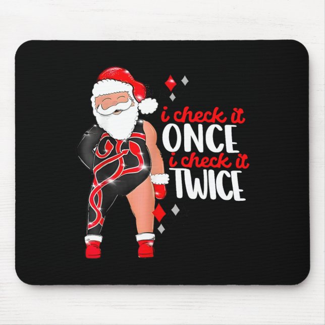 I Check It Once Then I Check It Twice Santa 1989 C Mouse Pad (Front)
