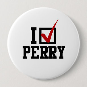 I CHECKMARK RICK PERRY 4 INCH ROUND BUTTON
