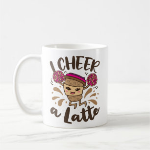 I Cheer a Latte Cute Cheerleading Coffee Mug