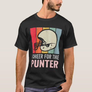 I cheer For The Punter for men women I cheer For T T-Shirt