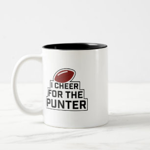 I Cheer for the Punter  Two-Tone Coffee Mug