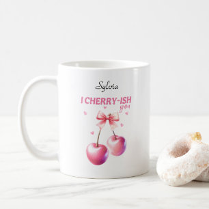 I Cherryish You Funny Cherry Pun customisable Coffee Mug