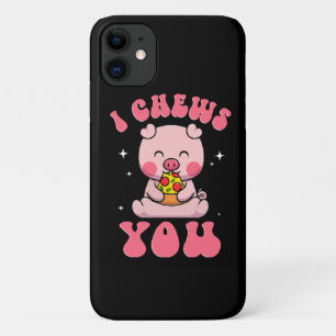 I Chews You Pizza iPhone 11 Case