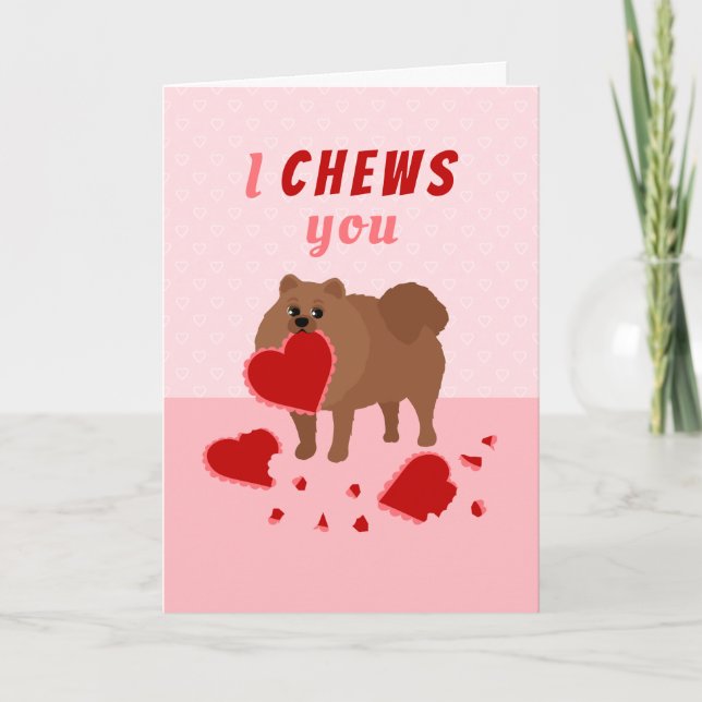I Chews You Pomeranian Valentine's Day Holiday Car Card (Front)