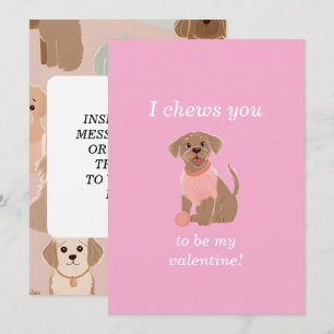 I Chews You To Be My Valentine Dog Card
