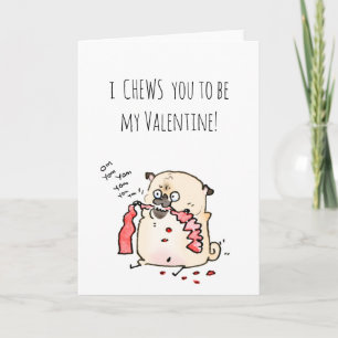I Chews You Valentine card