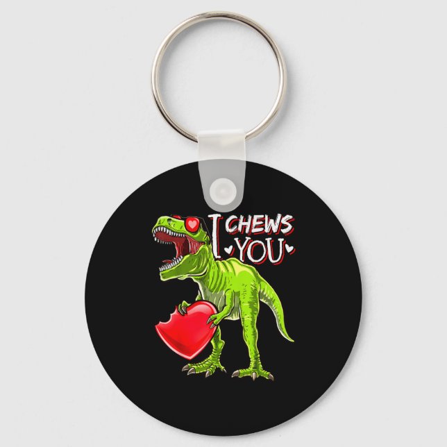 I Chews You Valentine T Rex Dinosaur Shirts Valent Keychain (Front)