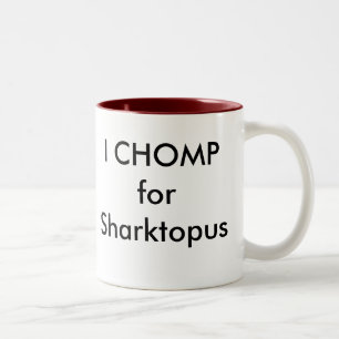 I CHOMP for Sharktopus Two-Tone Coffee Mug