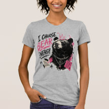 I CHOOSE BEAR ENERGY