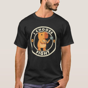 I Choose Fight Capybara Badge Antisocial Patience T-Shirt