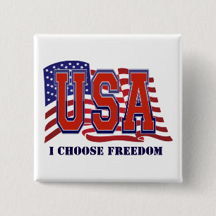 I Choose Freedom Patriotic 2 Inch Square Button