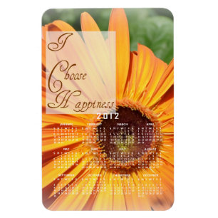 I Choose Happiness Calendar Magnet