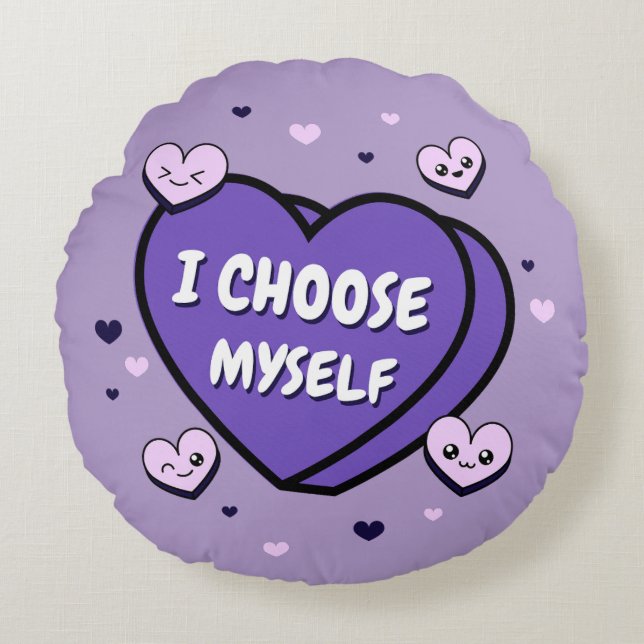 I Choose Myself Self Love Round Pillow (Front)