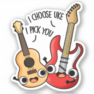 I Choose Uke I Pick You Funny Guitar Ukulele Pun 