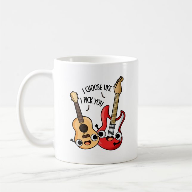 I Choose Uke I Pick You Funny Guitar Ukulele Pun  Coffee Mug (Left)