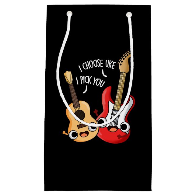 I Choose Uke I Pick You Funny Guitar Ukulele Pun Small Gift Bag (Front)