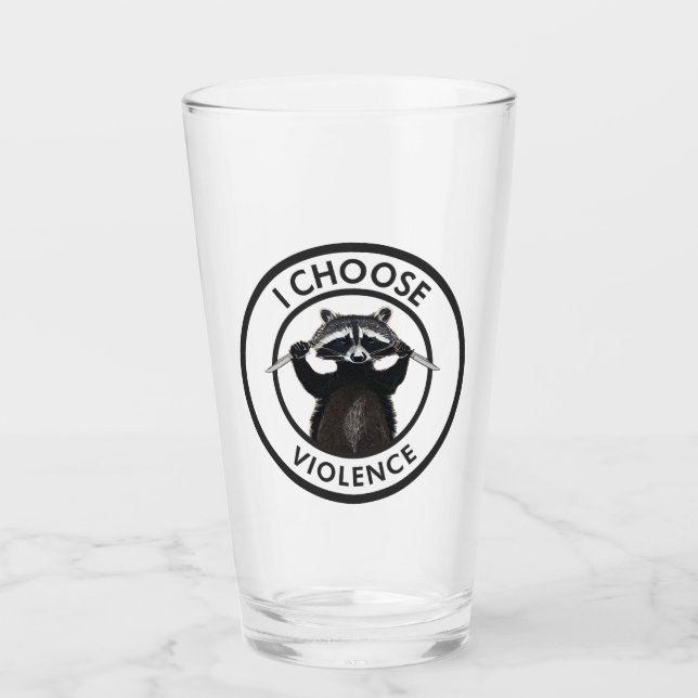 I Choose Violence Funny Raccoon Glass (Front)