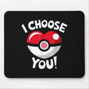 I Choose You Funny Valentines Day Love Heart Boys  Mouse Pad