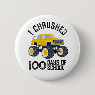 I chrused 100 days of school yellow monster truck  2 inch round button