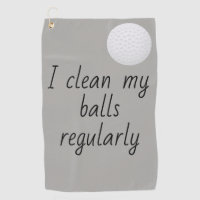 I Clean My Balls Regularly Funny Humour