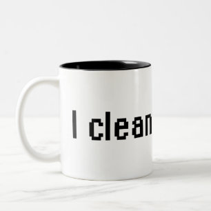 I clean windows Two-Tone coffee mug