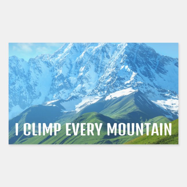 I climb every mountain sticker (Front)
