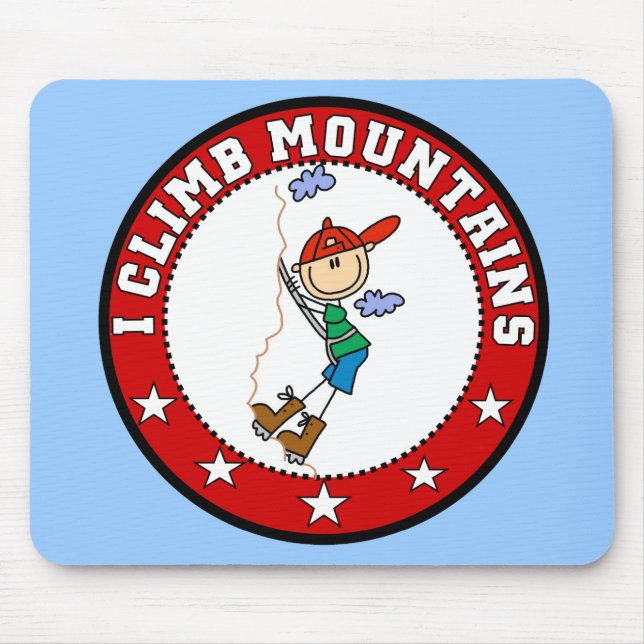 I Climb Mountains Mousepad (Front)