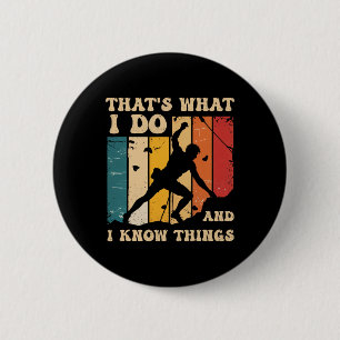 I Climb Walls And I Know Things Funny Rock Climbin 2 Inch Round Button