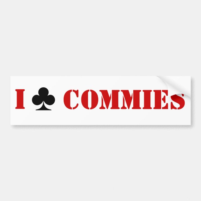 I Club Commies Bumper Sticker (Front)