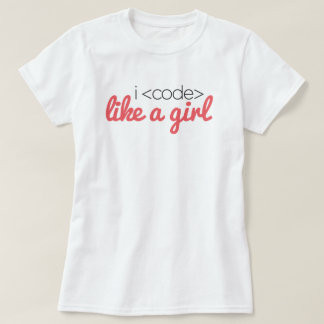 I <code> like a girl Tee