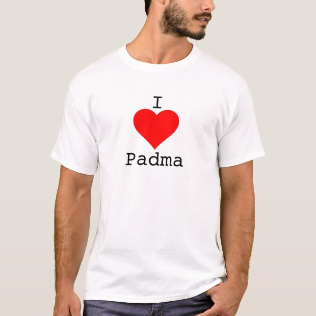 I "coeur" Padma. T-shirt de valeur ! (Devant)
