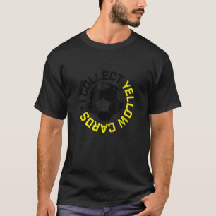 I Collect Yellow Cards Funny Soccer Player Saying T-Shirt