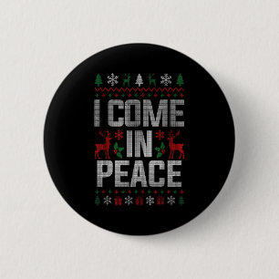 I Come In Peace Couple Matching Ugly Christmas Swe 2 Inch Round Button