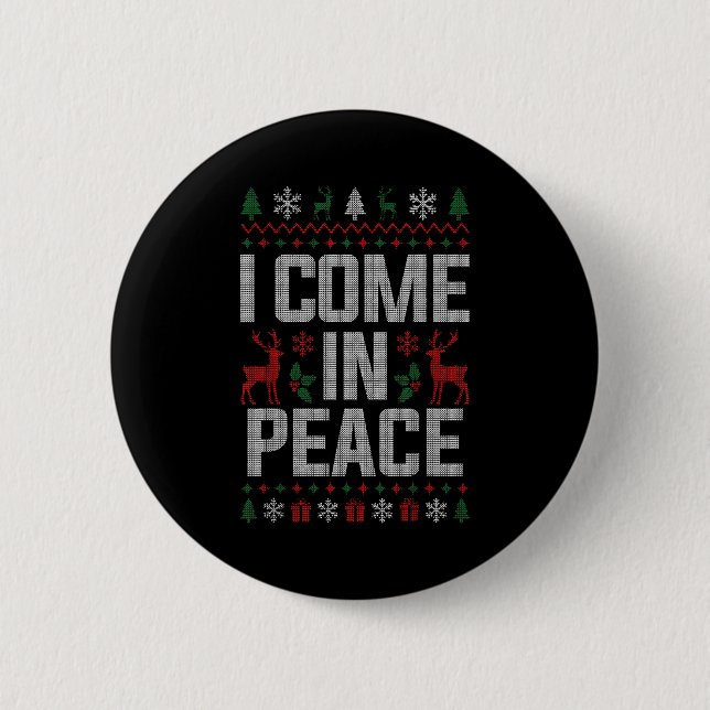 I Come In Peace Couple Matching Ugly Christmas Swe 2 Inch Round Button (Front)