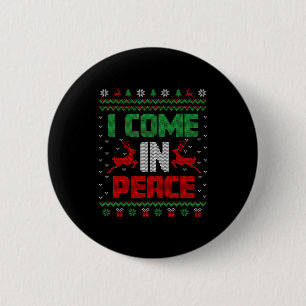 I Come In Peace Couple Matching Ugly Christmas Swe 2 Inch Round Button