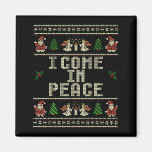 I Come In Peace Couple Matching Ugly Christmas Swe Magnet
