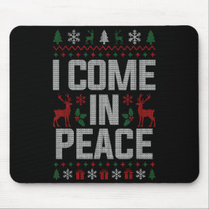 I Come In Peace Couple Matching Ugly Christmas Swe Mouse Pad
