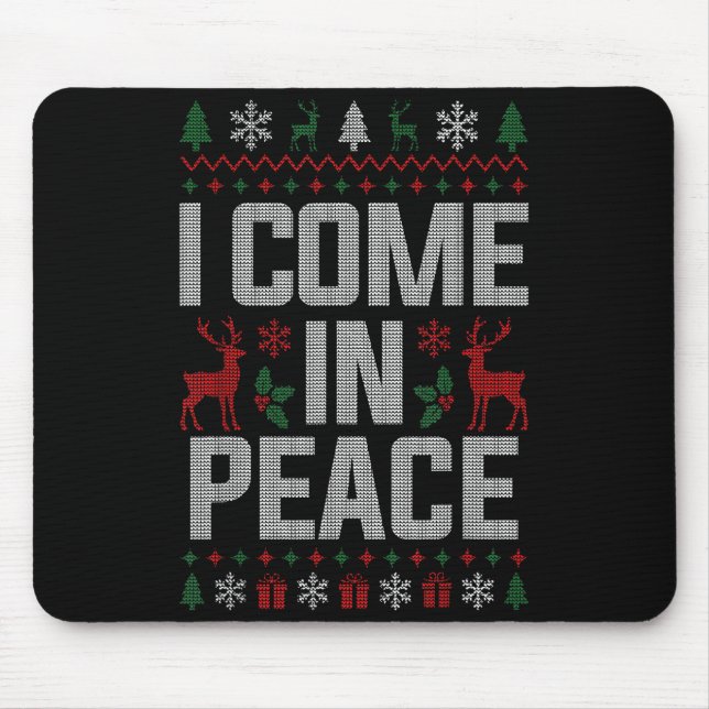 I Come In Peace Couple Matching Ugly Christmas Swe Mouse Pad (Front)