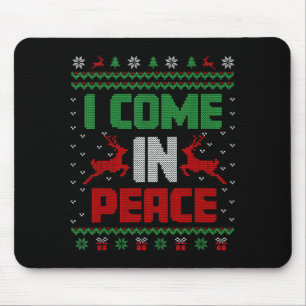 I Come In Peace Couple Matching Ugly Christmas Swe Mouse Pad