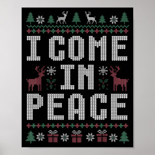 I Come In Peace Couple Matching Ugly Christmas Swe Poster