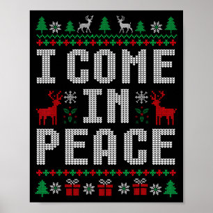 I Come In Peace Couple Matching Ugly Christmas Swe Poster