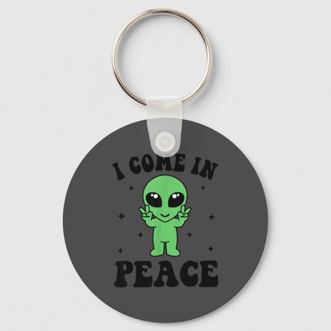 I Come In Peace I'm Peace Family Valentine Funny C Keychain (Front)