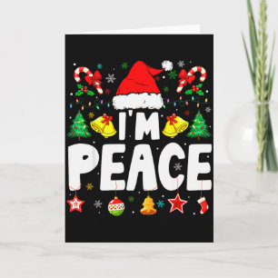 I Come In Peace Im Peace Funny Couple Matching Chr Card