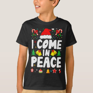 I Come In Peace Im Peace Funny Couple Matching Chr T-Shirt