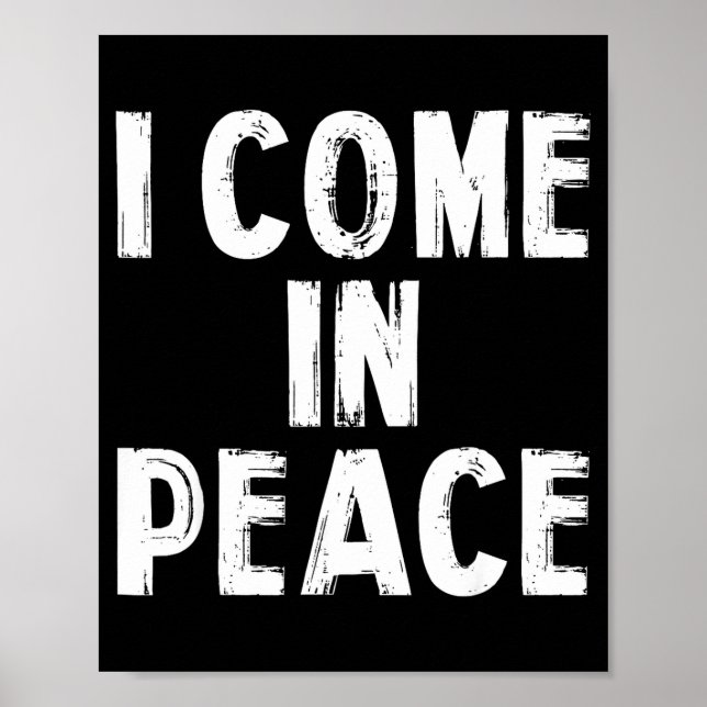 I Come In Peace I'm Peace Funny Couple Valentine M Poster (Front)
