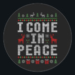I Come In Peace I'm Peace Matching Couple Christma Classic Round Sticker<br><div class="desc">I Come In Peace I'm Peace Matching Couple Christmas Pyjamas 1</div>